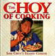 The Choy of Cooking